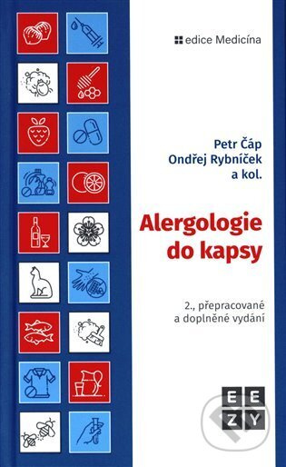 Alergologie do kapsy - Petr Čáp, Ondřej Rybníček, kolektiv autorů