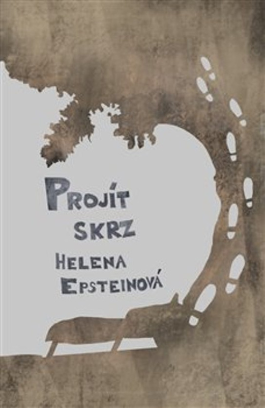 Projít skrz -  Helena Epsteinová