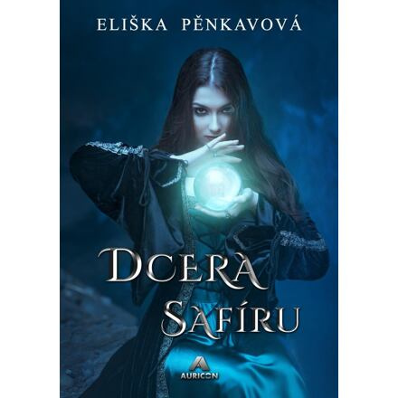 Dcera safíru - Eliška Pěnkavová