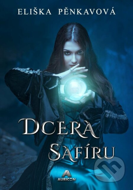 Dcera safíru - Eliška Pěnkavová