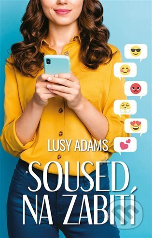 Soused na zabití - 1.díl - Lusy Adams