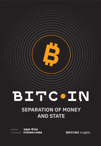 Bitcoin: Separation of Money and State - Josef Tetěk