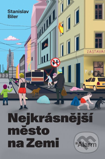 Nejkrásnější město na Zemi - Stanislav Biler