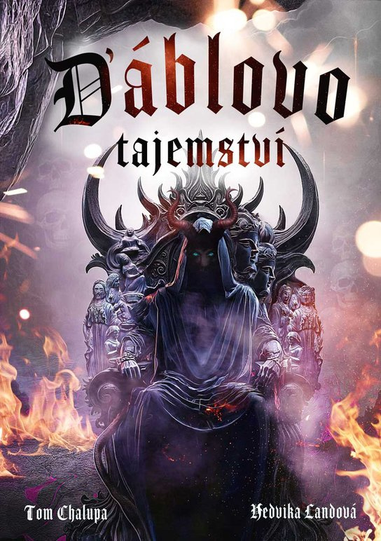 Ďáblovo tajemství -  Tom Chalupa