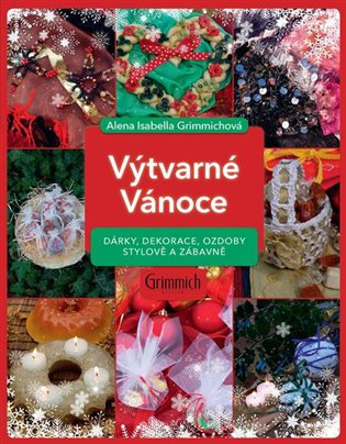 Výtvarné Vánoce -  Alena Isabella Grimmichová