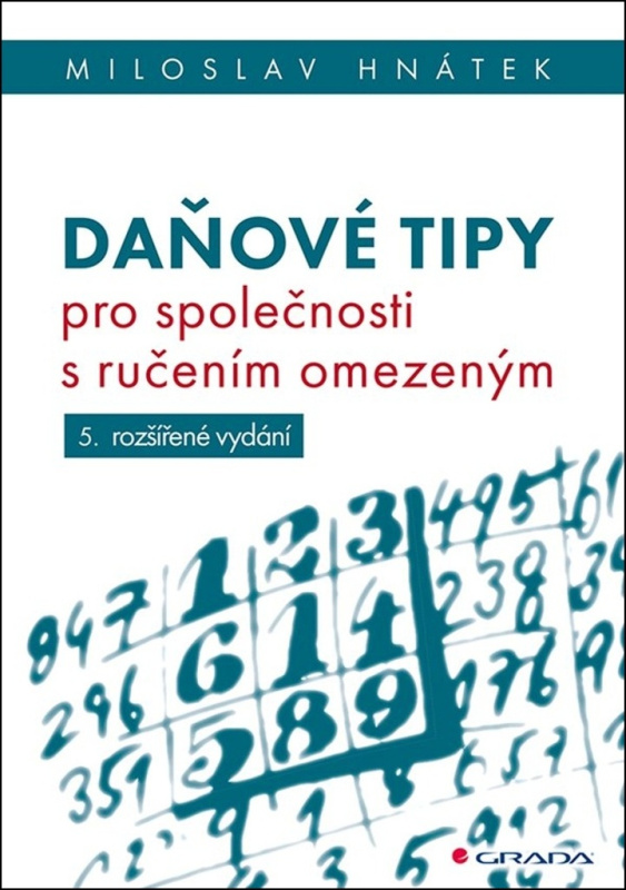 Daňové tipy pro společnosti s ručením omezeným - Miloslav Hnátek