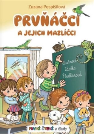Prvňáčci a jejich mazlíčci - První čtení s úkoly