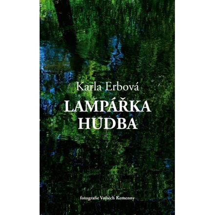 Lampářka hudba - Karla Erbová