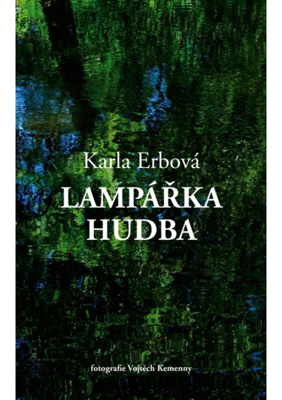 Lampářka hudba - Karla Erbová