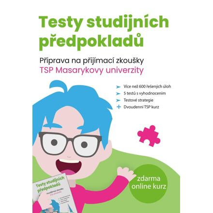 Testy studijních předpokladů - Jiří Horák, Matěj Vitouch, František Reitter