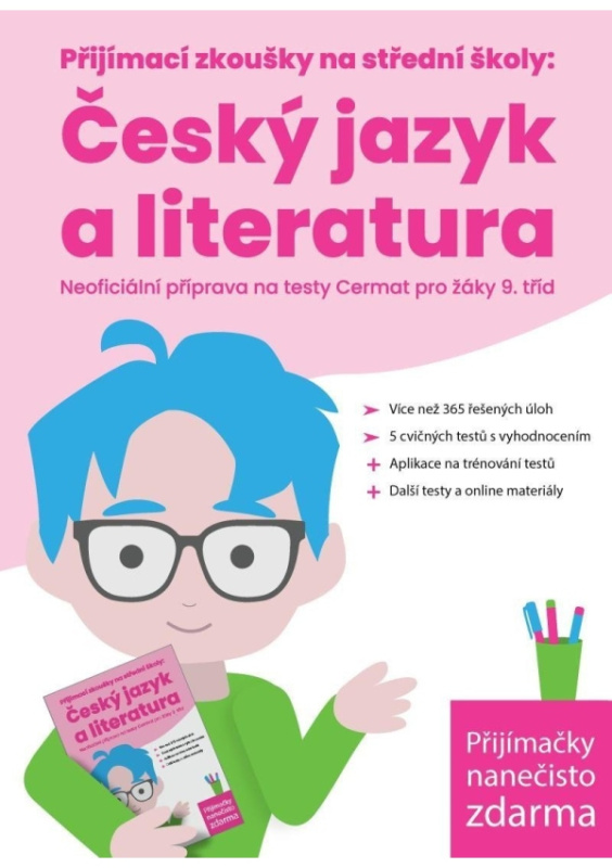 Přijímací zkoušky na střední školy: Český jazyk a literatura, Neoficiální příprava na testy Cermat pro žáky 9. tříd - Žaneta Csonka, Kristýna Melicharová
