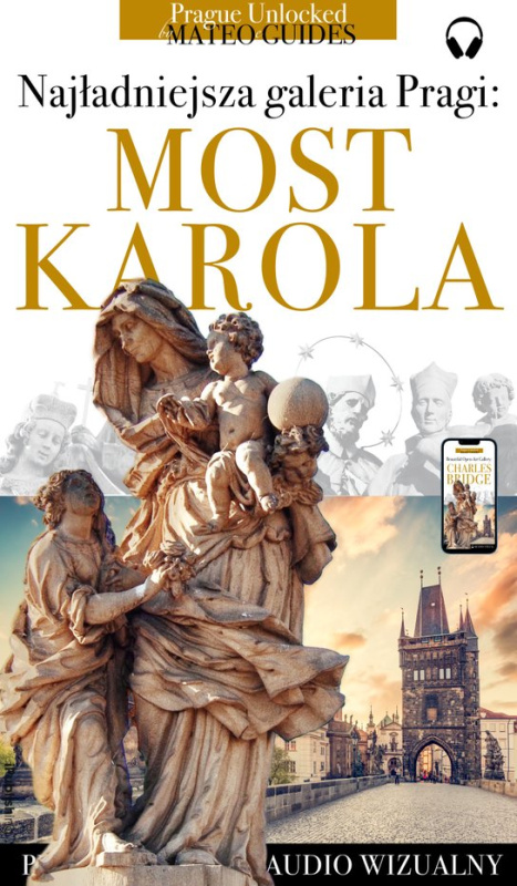 Most Karola - historie posągów, świętych i rzeźbiarzy (+audio) -  Lubor Matěj