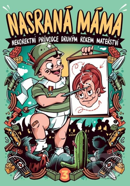 Nasraná máma 3 - Tereza Maroušková