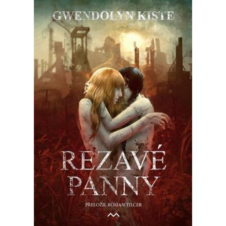 Rezavé panny - Kiste Gwendolyn