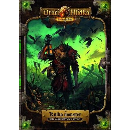 Dračí Hlídka – Kniha monster - Pavel Ondrusz