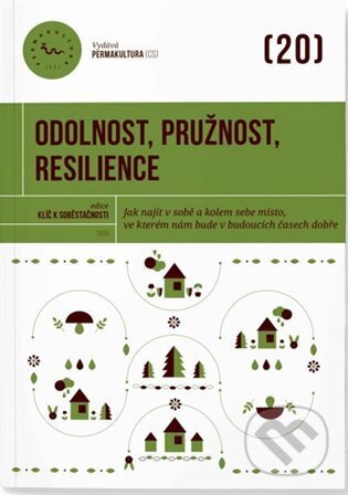 Odolnost, pružnost, resilience - kolektiv autorů