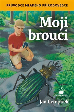 Moji brouci - Jan Cempírek