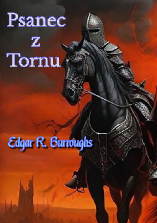 Psanec z Tornu -  Edgar Rice Burroughs