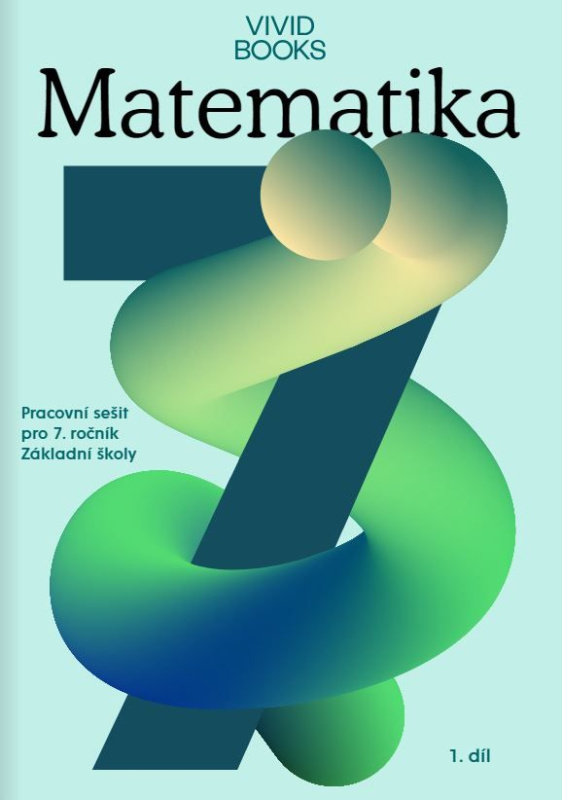Pracovní sešit matematiky pro 7. ročník 1. díl - František Cáb - kniha z kategorie 2. stupeň