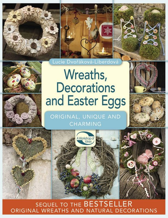 Wreaths, decorations and easter eggs -  Lucie Dvořáková-Liberdová
