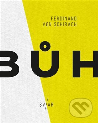Bůh - Ferdinand von Schirach