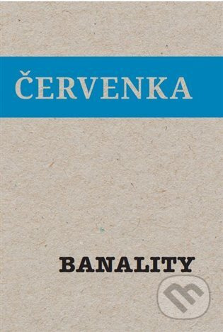 Banality - Jiří Červenka