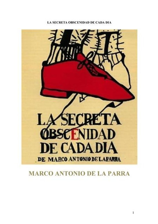 La secreta obscenidad de cada dia -  Marco Antonio de la Parra