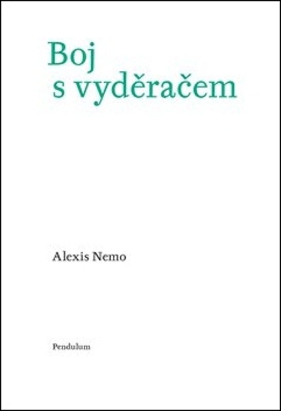 Boj s vyděračem - Alexis Nemo
