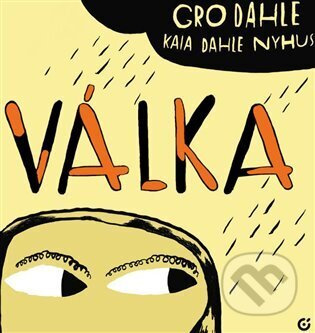 Válka - Gro Dahle