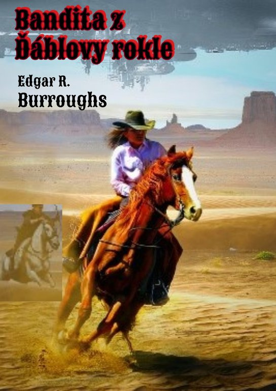 Bandita z Ďáblovy rokle -  Edgar Rice Burroughs