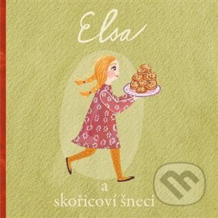 Elsa a skořicoví šneci - Kristina Lund