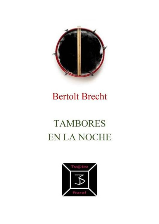 Tambores en la noche -  Bertolt Brecht
