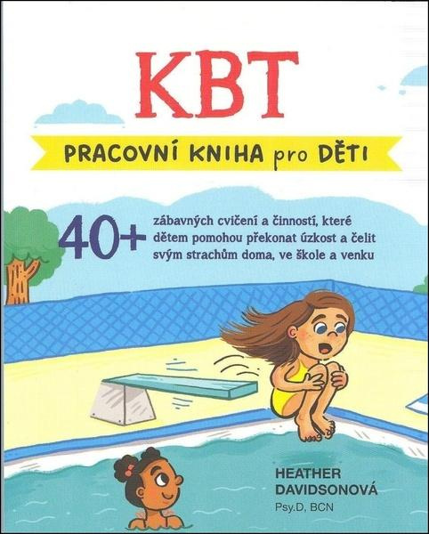 KBT - pracovní kniha pro děti (Terapeutická kniha pro děti 8-13 let) - kniha z kategorie Pro děti