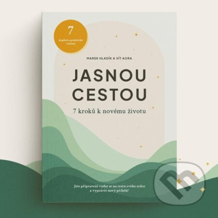 Jasnou cestou - Vít Aora, Marek Hladík