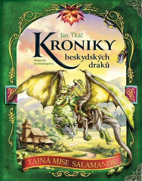 Kroniky beskydských draků -  Jan Tkáč