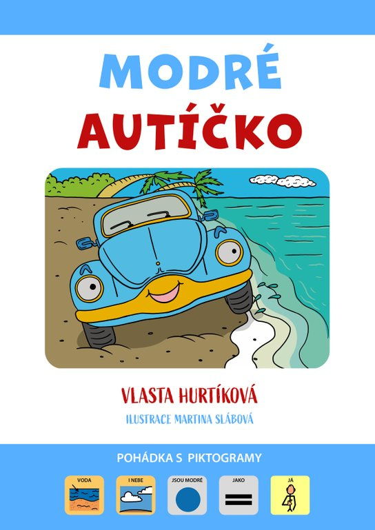 Modré autíčko -  Vlasta Hurtíková