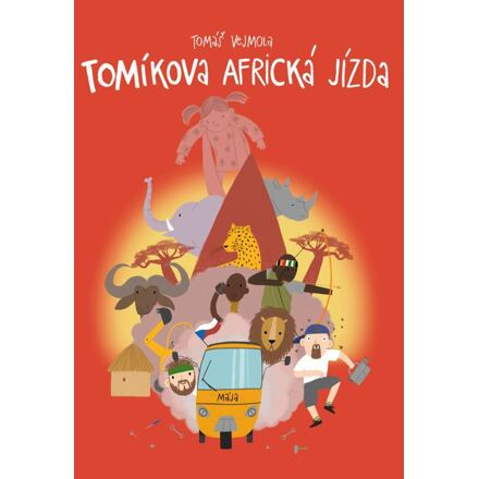 Tomíkova africká jízda - Tomáš Vejmola