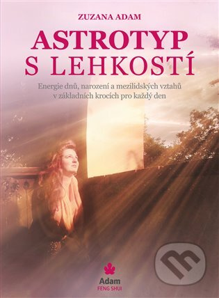 Astrotyp s lehkostí - Zuzana Adam