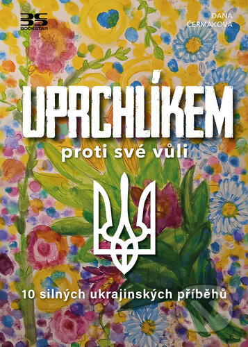Uprchlíkem proti své vůli - Dana Čermáková