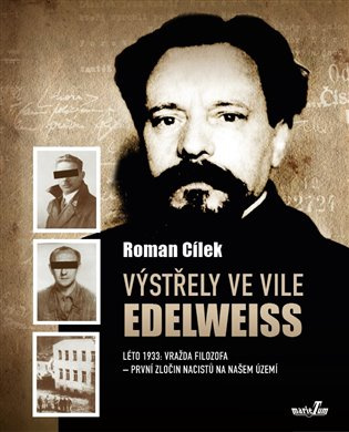 Výstřely ve vile Edelweiss - Roman Cílek - kniha z kategorie 20. století