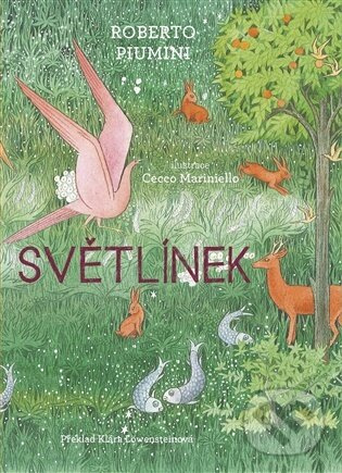 Světlínek - Roberto Piumini - kniha z kategorie Rozprávky
