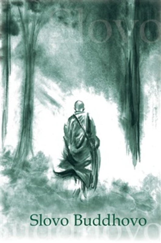 Slovo Buddhovo - Nyanatiloka