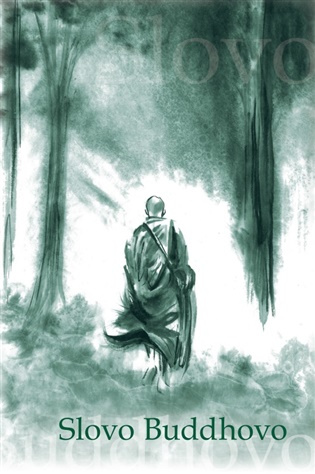 Slovo Buddhovo - Nyanatiloka