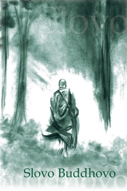 Slovo Buddhovo - Nyanatiloka