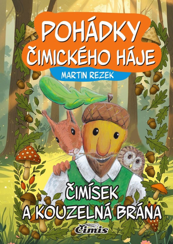 Pohádky Čimického háje Čimis