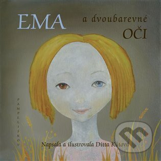 Ema a dvoubarevné oči