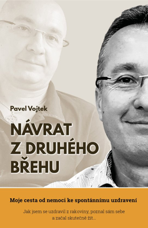 Návrat z druhého břehu -  Pavel Vojtek
