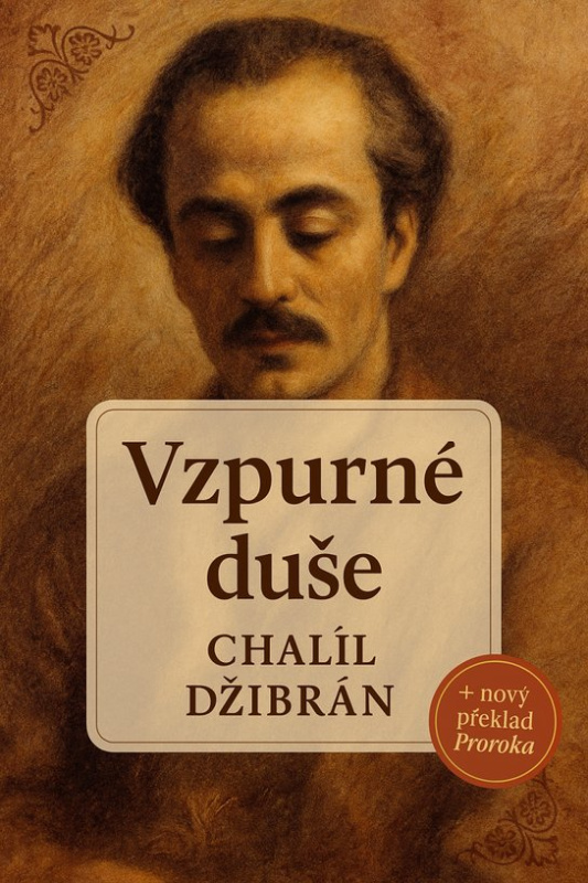 Vzpurné duše -  Chalíl Džibrán