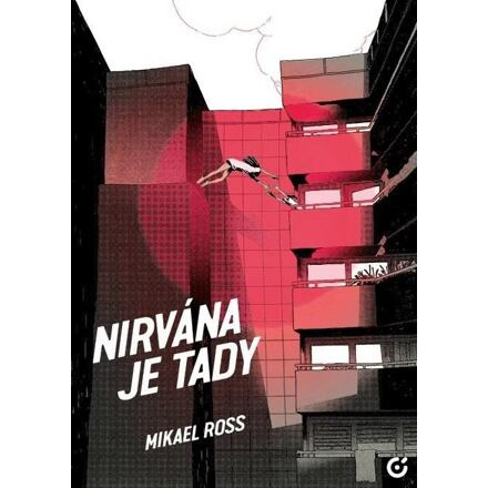 Nirvána je tady - Mikael Ross