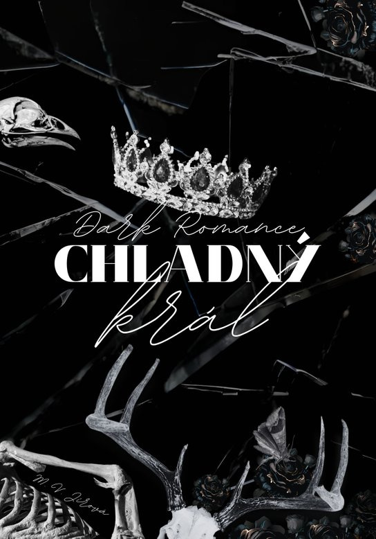 Chladný král -  M. V. Jírová